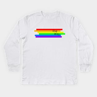 Love Wins Gay Pride Equality Freedom Rights Rainbow Cute Gift Transgender Kids Long Sleeve T-Shirt